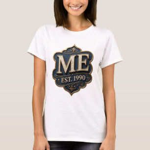 Camiseta Elegante Design Gold ME EST 1990 Statement