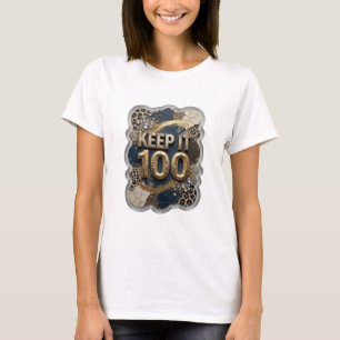 Camiseta Elegante Impressão KEEP IT 100 Dourada