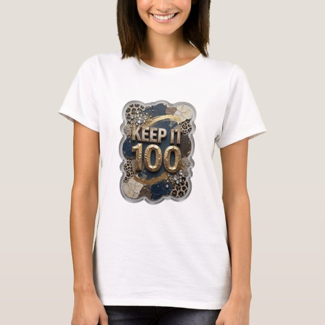Camiseta Elegante Impressão KEEP IT 100 Dourada (Frente)
