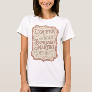 Camiseta Elegante Rosa REPEAT MARTINI DE ESPRESSO DE VINHO