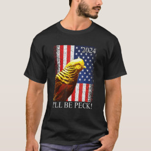 Camiseta Eleição 2024 Eu serei Peck, Ouro Pheasant Usa Fl