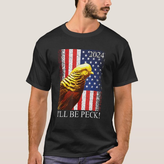 Camiseta Eleição 2024 Eu serei Peck, Ouro Pheasant Usa Fl (Frente)