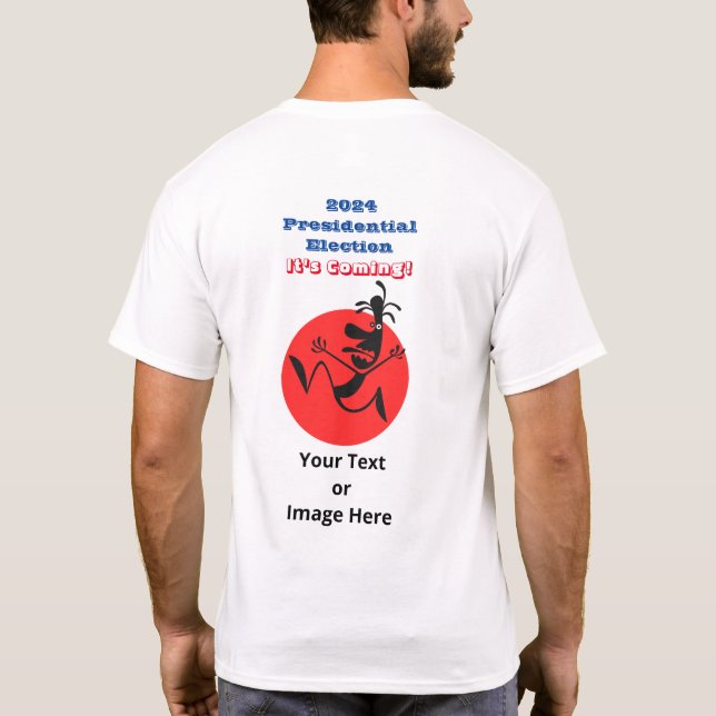Camiseta Eleição Presidencial 2024, Edição do Homem em Exer (Verso)