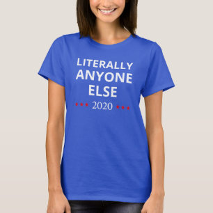 Camiseta Eleições 2020, Anti-Trump - Anyone Else II