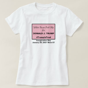 Camiseta Eleições 2020 na Casa Branca de Pink Slip Anti-T