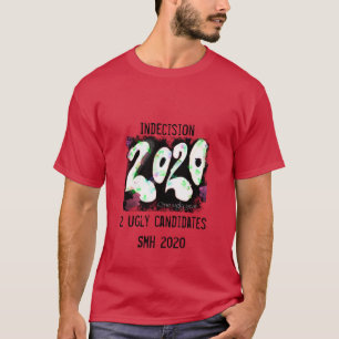 Camiseta Eleições para a indecisão política SMH 2020