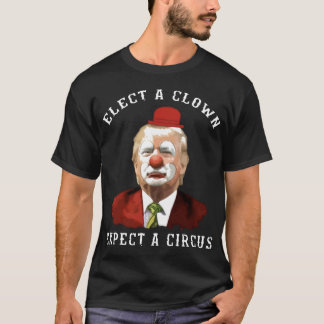Camiseta eleja um excect do palhaço um circo que um circo
