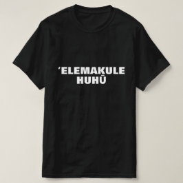 Camiseta 'elemakule huhu- velho homem zangado no Havaí