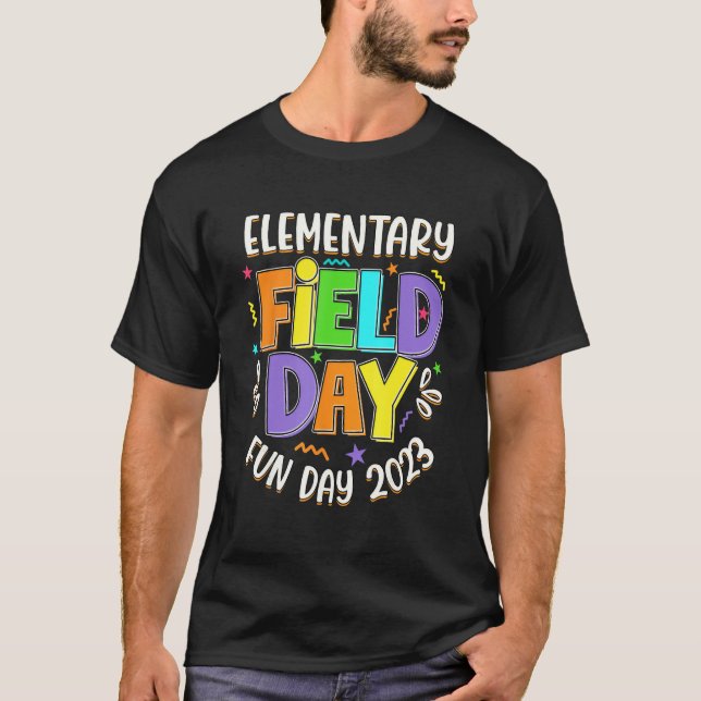 Camiseta Elementary Field Day Fun day 2023 last day of Scho (Frente)