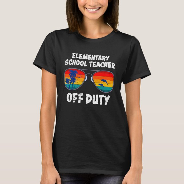 Camiseta Elementary school class teacher off duty teacher (Frente)
