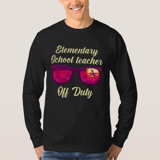 Camiseta Elementary school class teacher off duty teacher (Frente)
