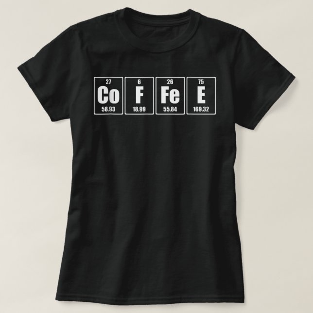 Camiseta Elemento Da Ciência Do Café - Mesa Periódica Do Ca (Frente do Design)