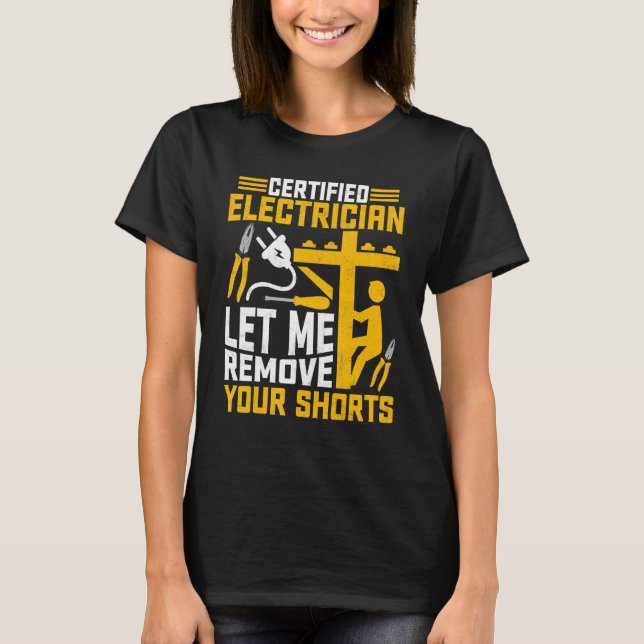 Camiseta Elemento eletrônico certificado Deixe-me remover s (Frente)
