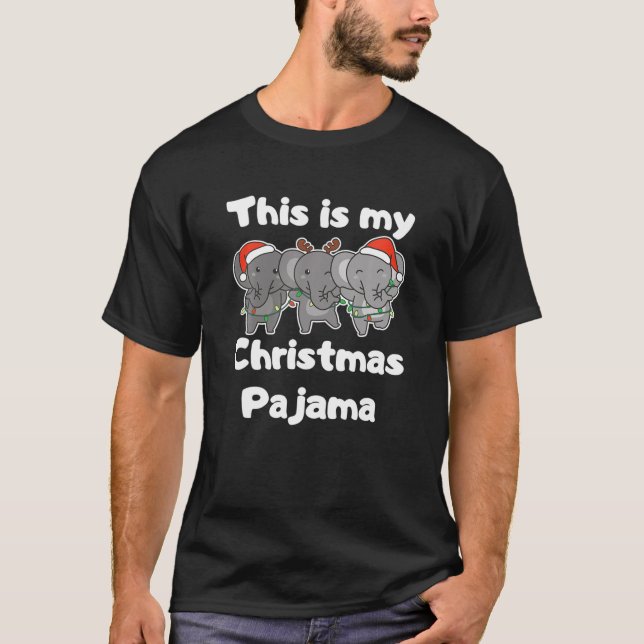 Camiseta Elephant Christmas This Is My Christmas Pajama (Frente)