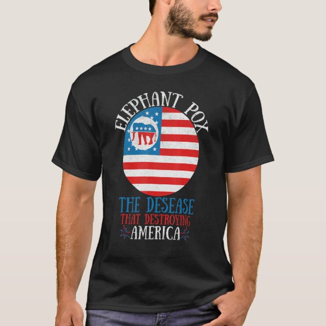 Camiseta Elephant Pox The Disease That Destroying America (Frente)