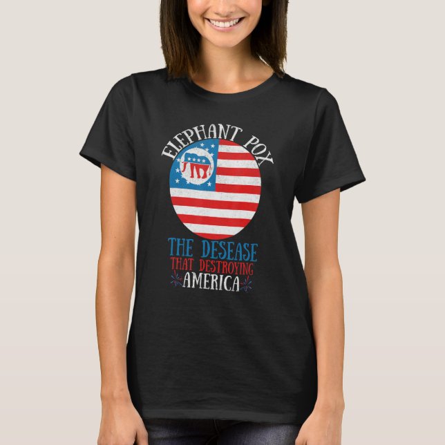 Camiseta Elephant Pox The Disease That Destroying America (Frente)