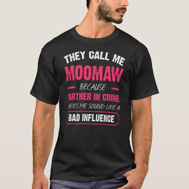 Camiseta Eles Me Chamam De Moomaw Porque Parceiro De Crime  (Frente)