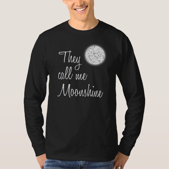 Camiseta Eles me chamam de Moonshine (Frente)