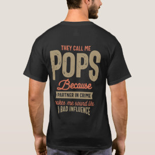 Camiseta Eles Me Chamam De Pop Porque Parceiro No Crime