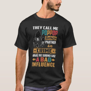 Camiseta Eles Me Chamam De Pop Som Como Uma Influência Má