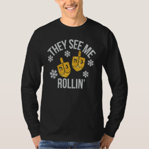 Camiseta Eles Me Veem Rolando Hanukkah Chanukkah Dreidel Ju