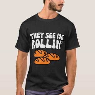 Camiseta Eles Me Veem Rollin, Brincadeiras De Ação De Graça