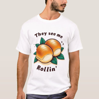Camiseta Eles Me Veem Rollin'Engraçada Ação De Graças