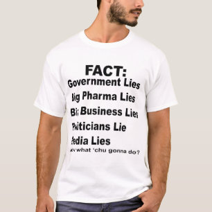 Camiseta Eles Mentem Pharma Business Policians Media #