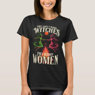 Camiseta Eles não queimaram bruxas rosa e feminista verde H
