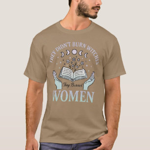 Camiseta ELES NÃO QUEIMARAM TESTEMUNHAS QUE Queimaram MULHE