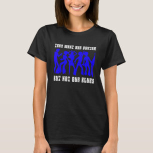 Camiseta Eles Querem Nosso Ritmo Mas Não Nossos Blues Camis