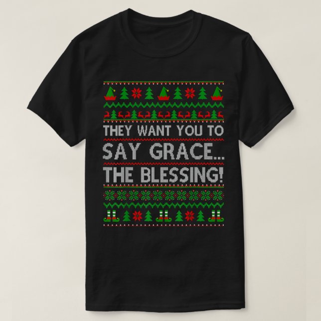 Camiseta Eles Querem Que Diga Graça O Feliz Xmas (Frente do Design)