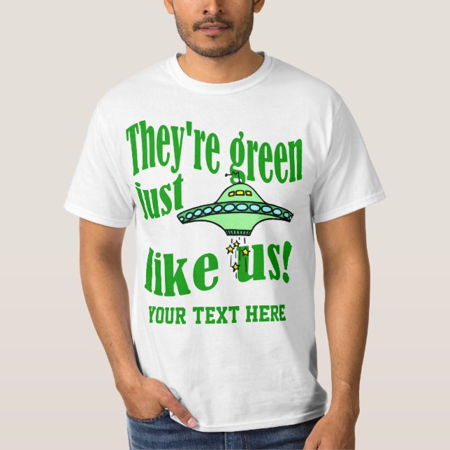 Camiseta Eles são verdes como nós (Frente)