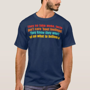 Camiseta Eles tão falsos despertaram fatos não se importam 