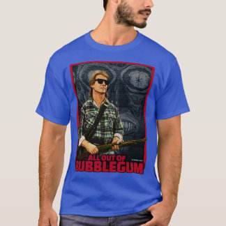 Camiseta Eles vivem todos fora de Bubblegum