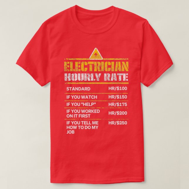 Camiseta Eleticista de Taxa Horária Engraçado Presente de H (Frente do Design)