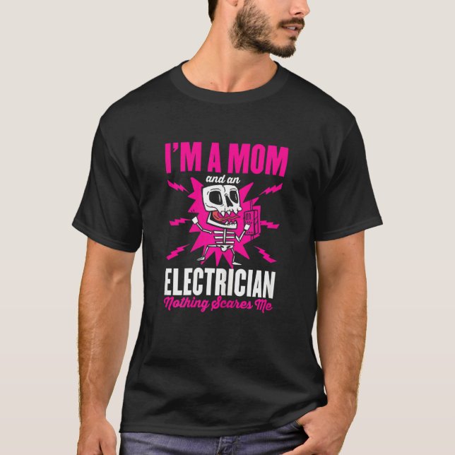 Camiseta Elétricas Engraçadas Para Mulheres E Mães (Frente)