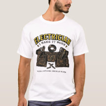 Eletricista I Eu Faço Funcionar Quando Nada Deveri