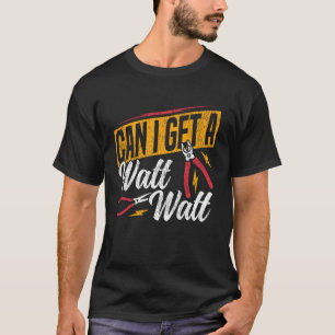 Camiseta Eletricista Trocadilho Vintage Posso Ter Um Watt W