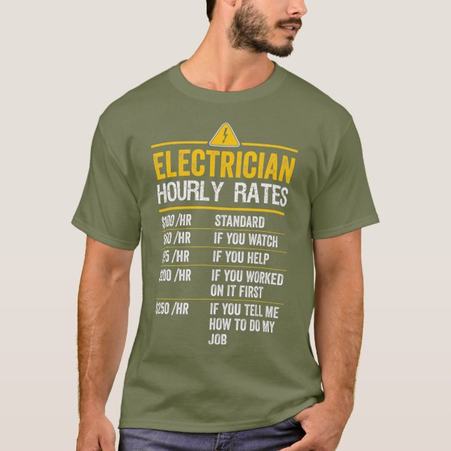 Camiseta Elétrico Engraçado Taxas Horárias Lineman Gift por (Frente)