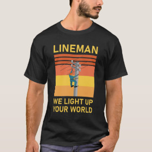 Camiseta Elétrico Lineman iluminamos seu mundo