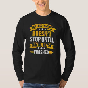 Camiseta Elétrico Não Pára Até Eletrônico