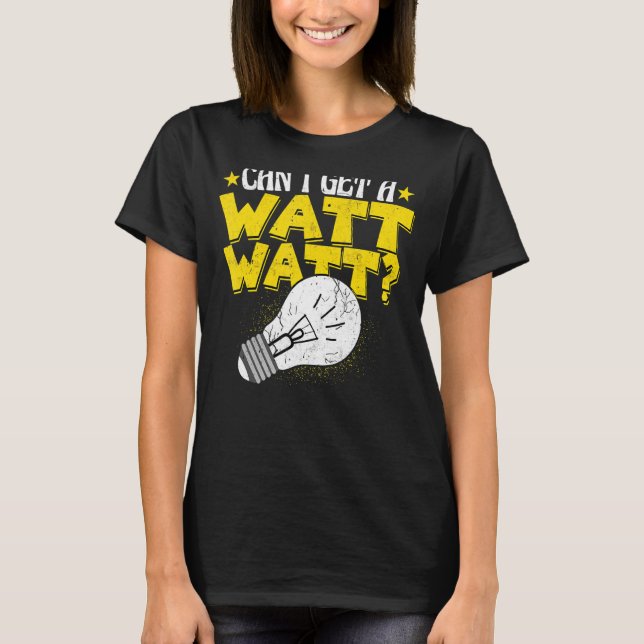 Camiseta Elétrico Posso pegar um Watt Wireman Electrical W (Frente)