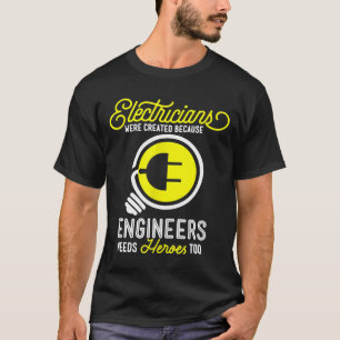 Camiseta Elétrico Presente Engenheiros Engraçados Elétricos
