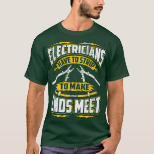 Camiseta Elétricos Têm Que Tirar Para Fazer Acabamentos Eng