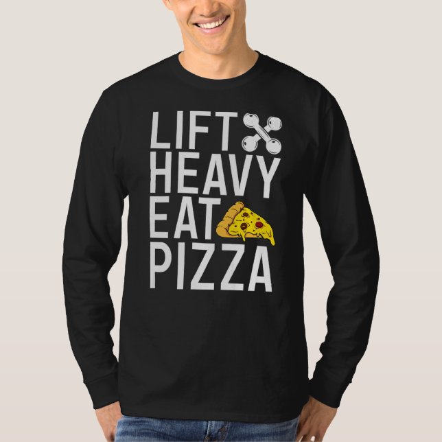 Camiseta Elevação da Pizza Pesada de Comida Gelada Workout  (Frente)