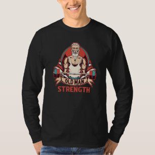 Camiseta Elevação de Peso do Velho Homem Stren de Motivação
