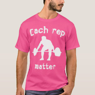 Camiseta Elevação do peso da campainha de cada Rep Matter W
