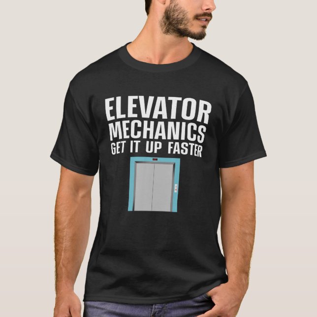 Camiseta Elevador Engraçado Homem-Arte Mecânica Elevador Ma (Frente)