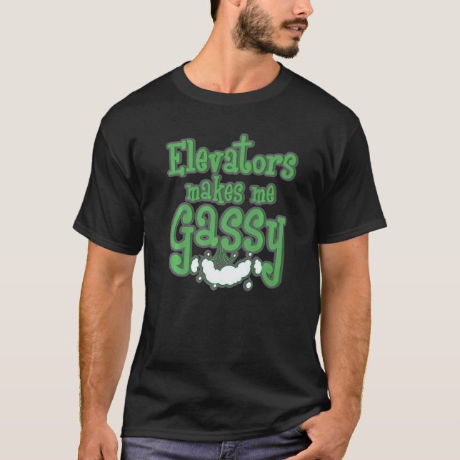 Camiseta Elevadores Me Fazem Gassy Mecânico Engraçado Eleva (Frente)